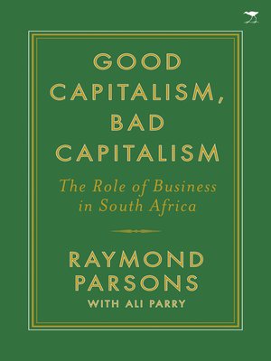 cover image of GOOD CAPITALISM, BAD CAPITALISM